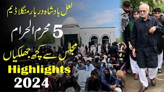 5 Moharam Full Highlights Lal Badshah Darbar Mangla Dam - 2024