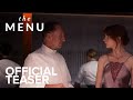 THE MENU | Official Teaser Trailer | Searchlight Pictures