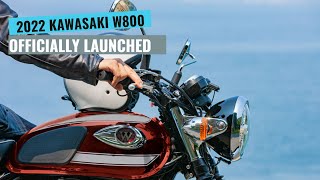 2022 KAWASAKI W800 OFFICIALLY LAUNCHED, PERFECT AS ALWAYS 2