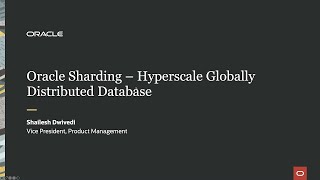 Hyperscale and geographically distributed databases with Oracle Sharding