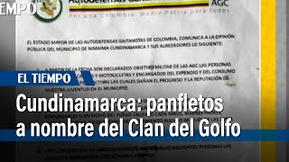 En Cundinamarca, denuncian panfletos a nombre del Clan del Golfo | El Tiempo
