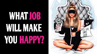WHAT TYPE OF JOB WILL MAKE YOU HAPPY? Magic Quiz - Pick One Personality Test