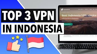 BEST VPN FOR INDONESIA 2022 🇮🇩: Here Are the Best VPN Services for Indonesia [TOP 3 PICKS] 🔝🔥
