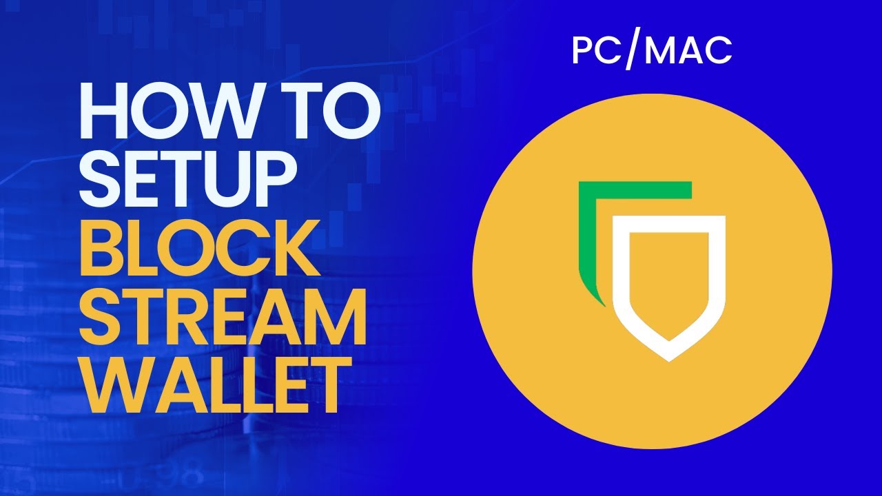 How To Setup Blockstream Green Software Wallet For PC/MAC - YouTube