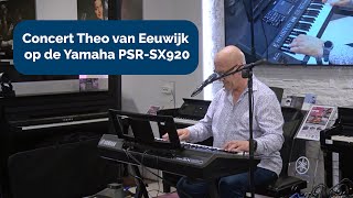 Concert Theo van Eeuwijk op de Yamaha PSR-SX920 | Joh.deHeer