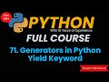 Generators in Python  |  Python Tutorial  |  Learn Python Programming
