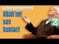 Allah'ım! Sav Bunları! | Mizan | M. Fethullah Gülen Hocaefendi