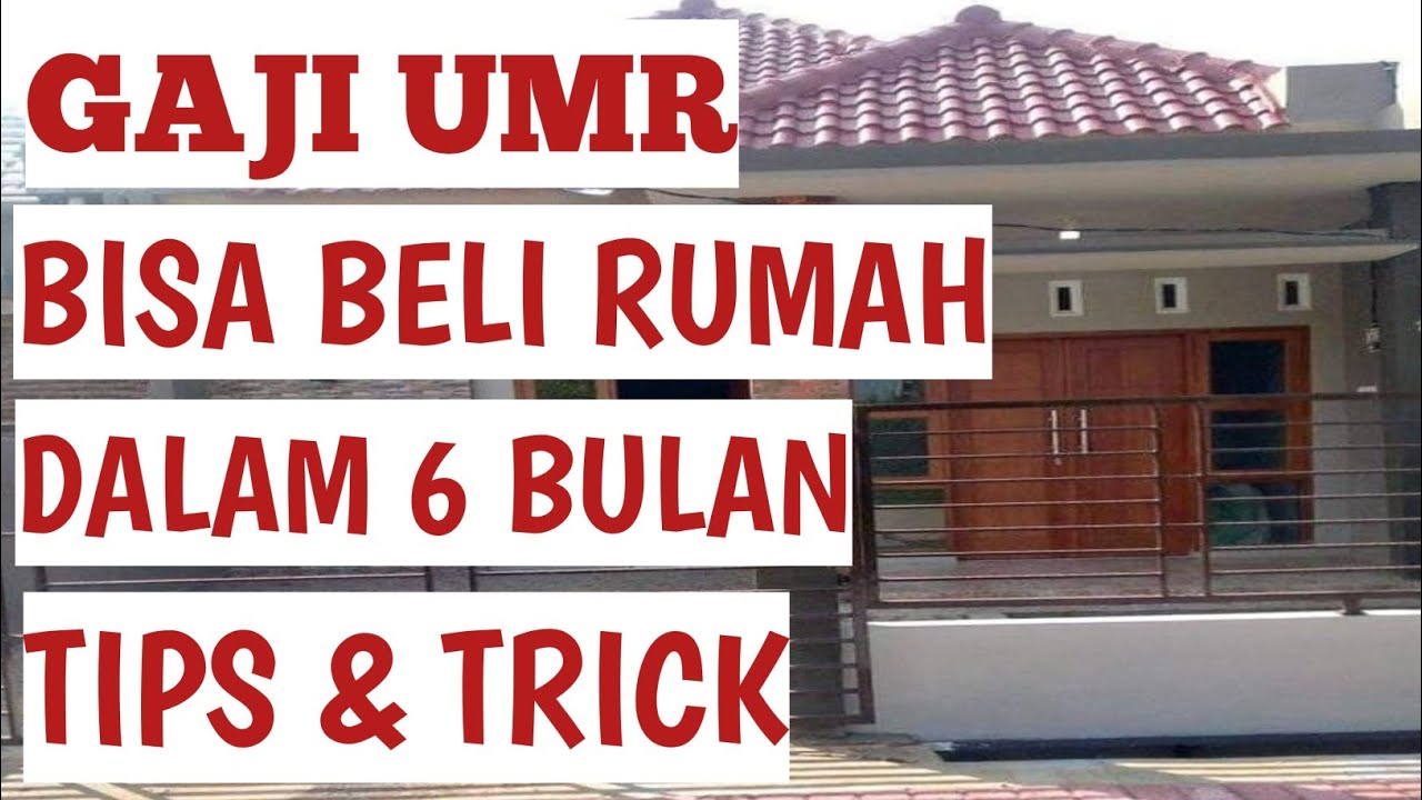 Cara Menabung Uang Beli Rumah Gaji UMR - YouTube