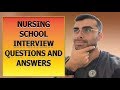 Nursing School Interview Questions and Answers 2019/2020/2021