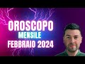 OROSCOPO mensile FEBBRAIO 2024