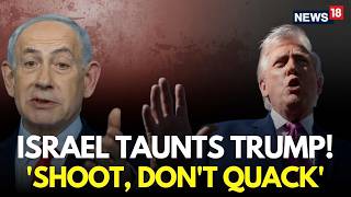 US Iran War LIVE | Israel Mocks Trump Over Hormuz Blockade | Netanyahu | Trump Iran War | N18G