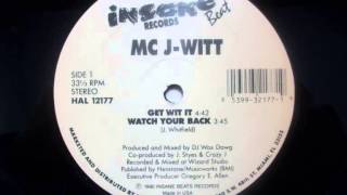 MC J-Witt - Get Wit It - (1990)