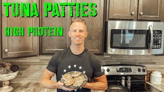 How to Make Tuna Patties | HIGH Protein No Breadcrumbs Recipe