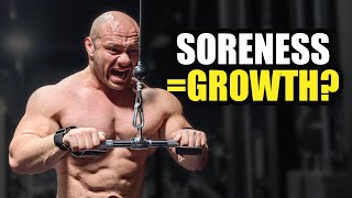 Does Not Getting Sore Mean You're Not Growing Muscle?