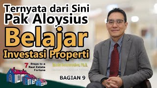 Strategi dalam Investasi Properti. Bagian IX.