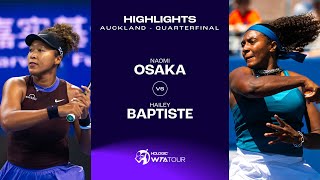 Naomi Osaka vs. Hailey Baptiste | 2025 Auckland Quarterfinals | WTA Match Highlights