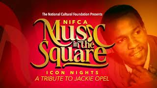 NIFCA Music In The Square Icon Nights: A Tribute to Jackie Opel