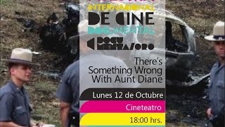 There's Something Wrong With Aunt Diane (en la Muestra Internacional de Cine Documental) // Trailer