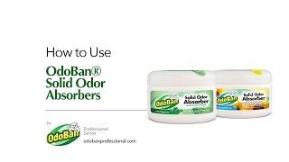 How to Use OdoBan® Solid Absorbers