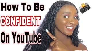 HOW TO BE CONFIDENT AND COMFORTABLE ON CAMERA || HOW TO BUILD CAMERA CONFIDENCE 📸 📸