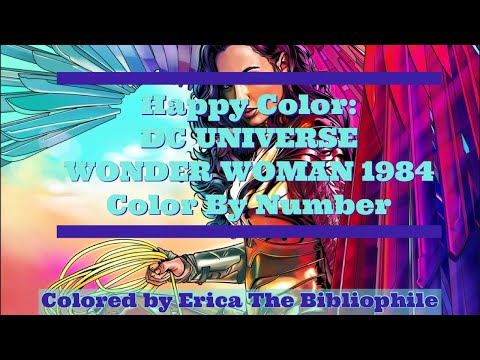 APLICACIÓN DE COLOR FELIZ | MUJER MARAVILLA DEL UNIVERSO DC 1984 | COLOREAR POR NÚMERO