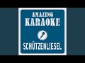 Schützenliesel (Karaoke Version) (Originally Performed By James Last)