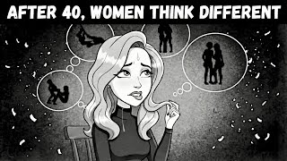 What Women After 40 Are Really Chasing