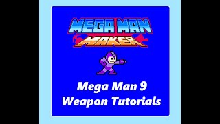 Master Mega Man 9's Weapon Arsenal in Mega Man Maker!