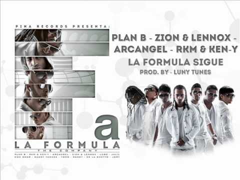 La Formula Sigue - Plan B - Zion Y Lennox - Arcangel - RKM Y Ken-Y [La ...