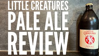 Little Creatures Pale Ale Review By Little Creatures Brewing Co | Australian Craft Beer Review