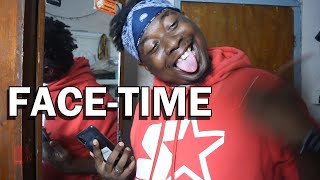 FACE-TIME (COMEDY SKIT #19)