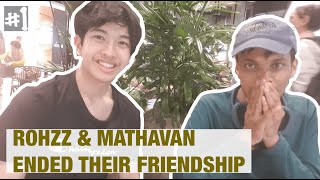 Rohzz & Mathavan on When Their Friendship Almost Ended | TFM Ep. 1