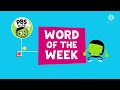 pbs kids word of the week complition english words spanish english words