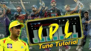 Ipl tune | Ipl theme music | IPL theme walk band tutorial