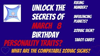 Unlocking March 8 Birth Secrets: A Journey to Self-Discovery #birthday #astrology #personality