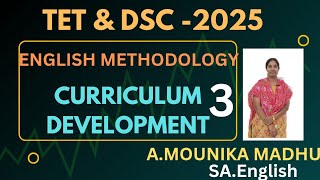 TET & DSC - CURRICULUM DEVELOPMENT-ENGLISH METHODOLOGY