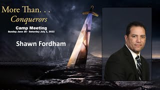 AEC Camp Meeting 2022: Pastor Shawn Fordham