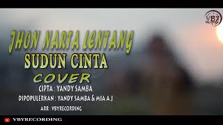 Lagu dayak terbaru ciptaan yandi samba Sudun Cinta vokal jhon narta lentang