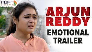 Arjun Reddy Emotional Trailer | Vijay Devarakonda | Shalini | Telugu Movie | Indian Cinema