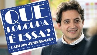 CEO do Iguatemi, Carlos Jereissati é o convidado da vez no 'Que Loucura É Essa?'