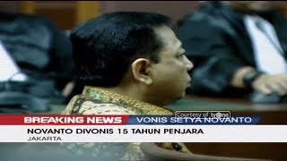 Setya Novanto Divonis 15 Tahun Penjara