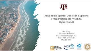 Third Thursday, 5/21: Advancing Spatial Decision Support: From Participatory GIS to CyberGeoAI