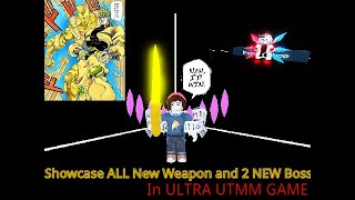 Showcase NEW Weapon and 2 New Boss in Ultra Utmm Game I duopnnj