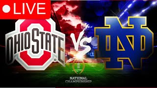 Ohio State vs Notre Dame LIVE | College Football Championship 2025 | NCAAF 2025