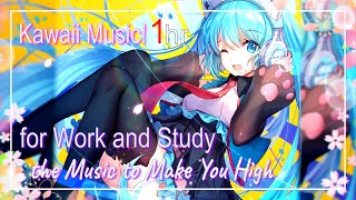 【1HR】🎀🐰Kawaii Future Bass🐰🎀 Music to Make You High - BGM for Work / Study / Feeling High