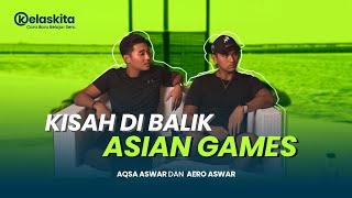 Podcastkita #1 - Kisah di Balik Asian Games with Aero Aswar dan Aqsa Aswar (Kelaskita)