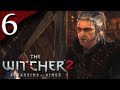 Let's Play The Witcher 2 [BLIND] - Part 6 - Hidden Path To The Temple Grounds [Enhanced Edition]