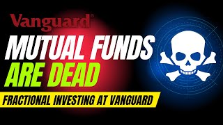 Fractional Shares: The Future of ETF Investing with Vanguard