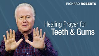 Healing Prayer for Teeth and Gums