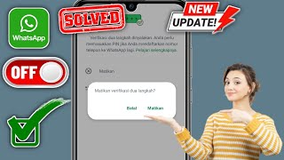 Cara Mematikan Verifikasi Dua Langkah di WhatsApp - 2024